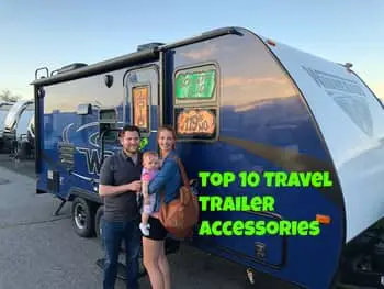 10 Awesome Travel Trailer Accessories for your New RV