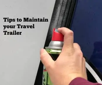 22 Simple Tips to Easily Maintain your Travel Trailer