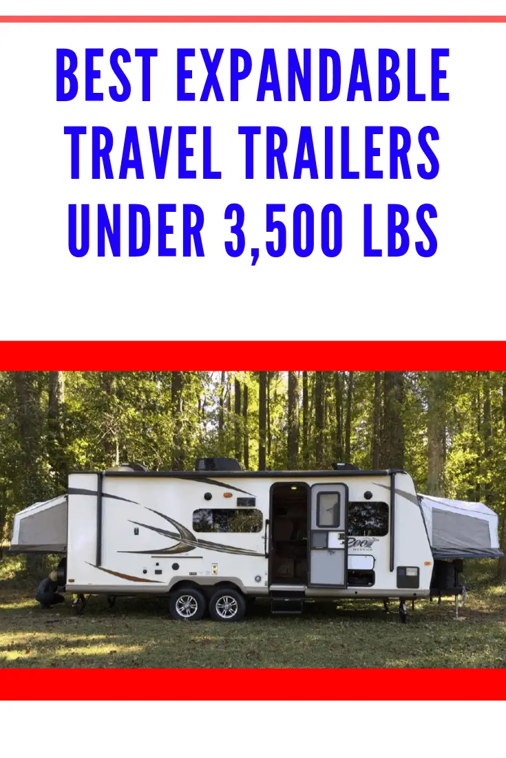 best expandable travel trailers