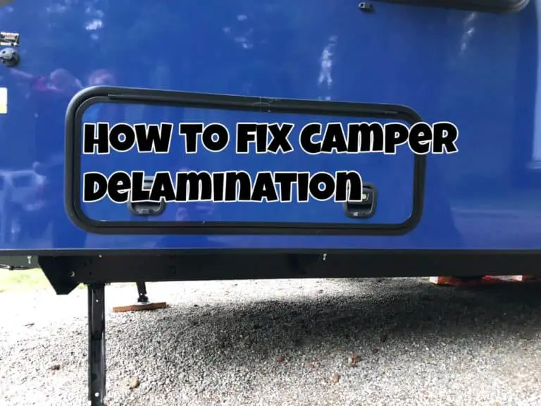 10 Steps to Fix Camper Delamination